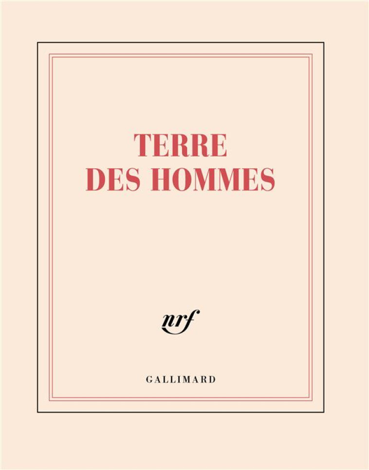 CARNET CARRE TERRE DES HOMMES (PAPETERIE) - GALLIMARD - NC