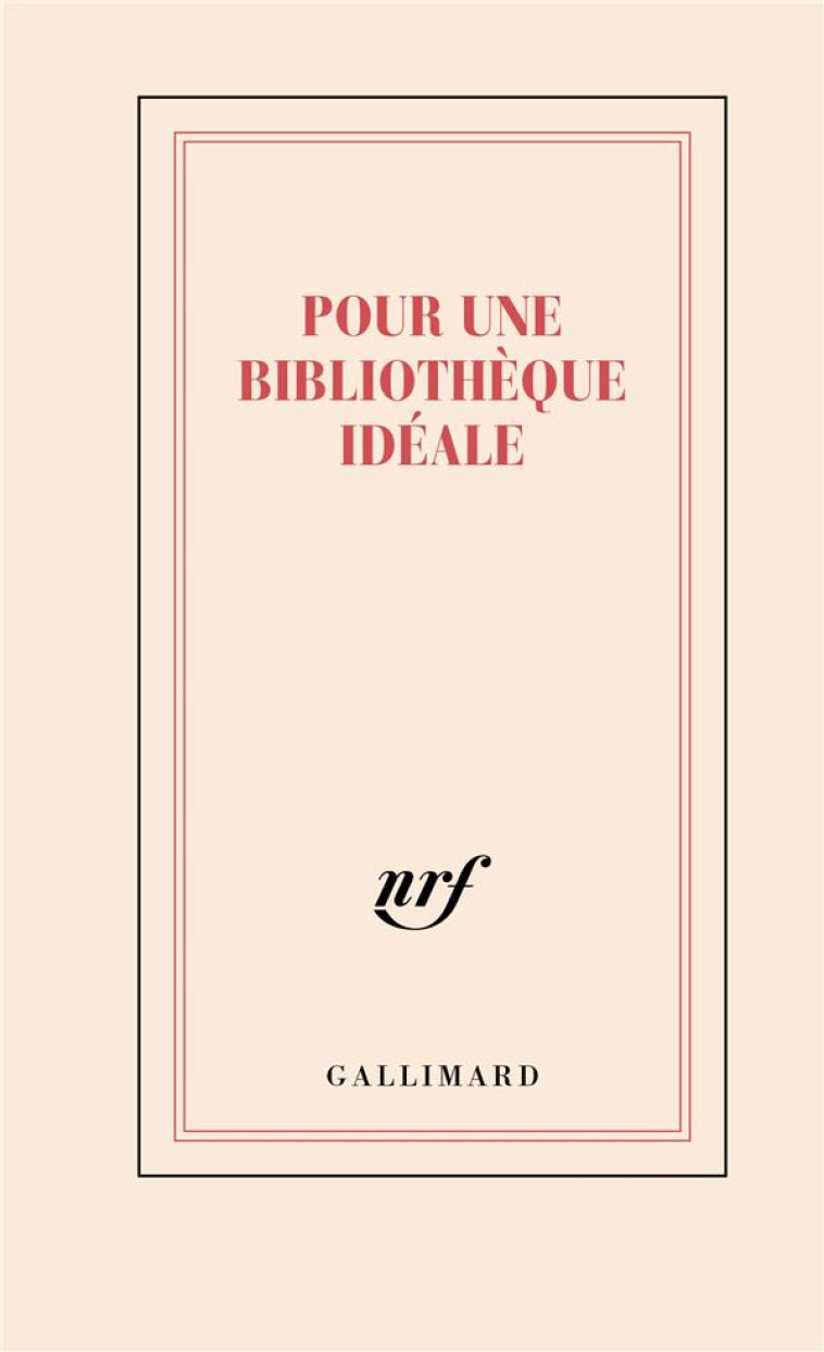 CARNET POUR UNE BIBLIOTHEQUE IDEALE - COLLECTIF - NC