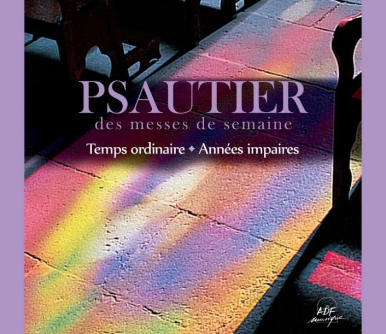 PSAUTIER DES MESSES DE SEMAINE : TEMPS ORDINAIRE - ANNEES IMPAIRES - AUDIO - LECOT JEAN-PAUL - NC