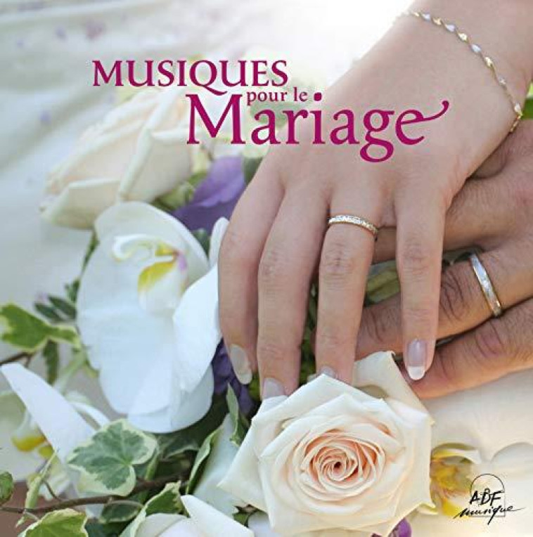 MUSIQUES POUR LE MARIAGE - AUDIO - COLLECTIF - NC