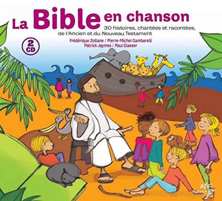 LA BIBLE EN CHANSON - AUDIO - GAMBARELLI P-M. - NC