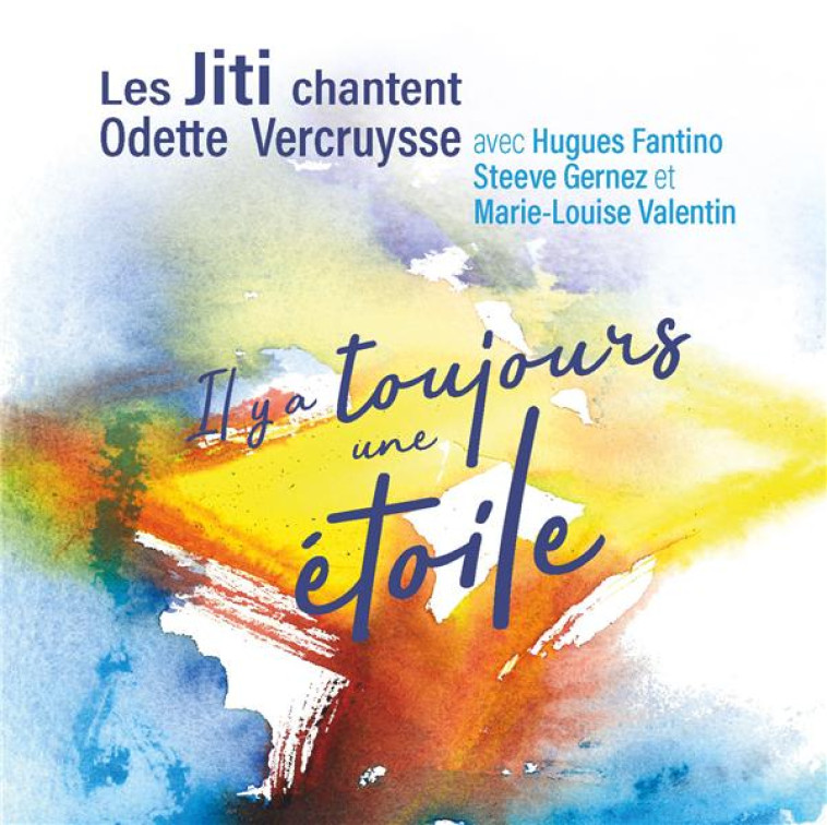 IL Y A TOUJOURS UNE ETOILE - AUDIO - LES JITI - NC