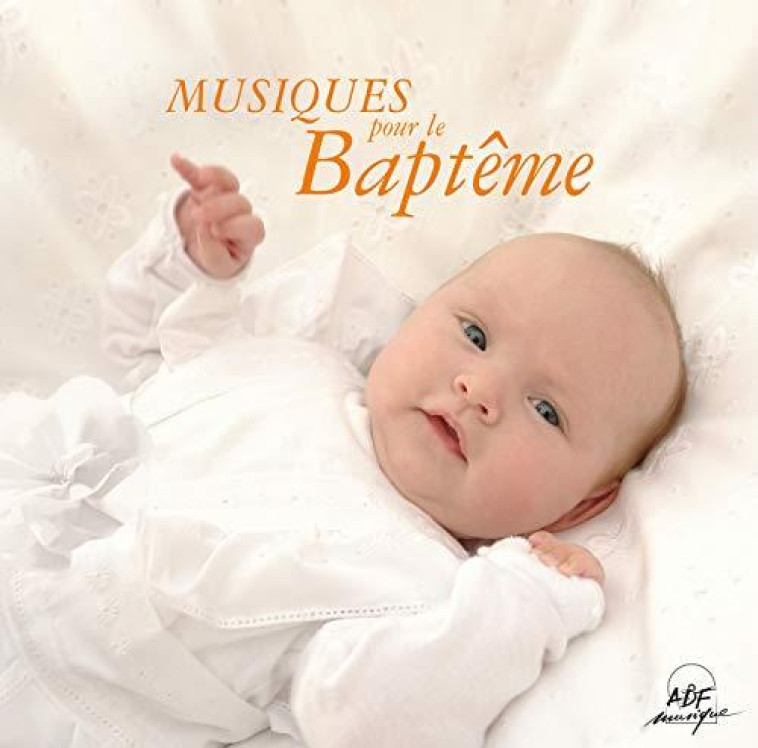 MUSIQUES POUR LE BAPTEME - AUDIO - COLLECTIF - NC