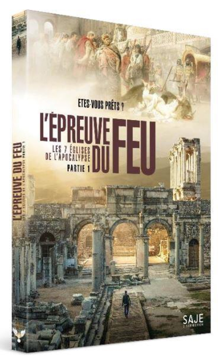 L EPREUVE DU FEU - DVD - LES 7 EGLISES DE L APOCALYPSE - MAGNIN ETIENNE - NC