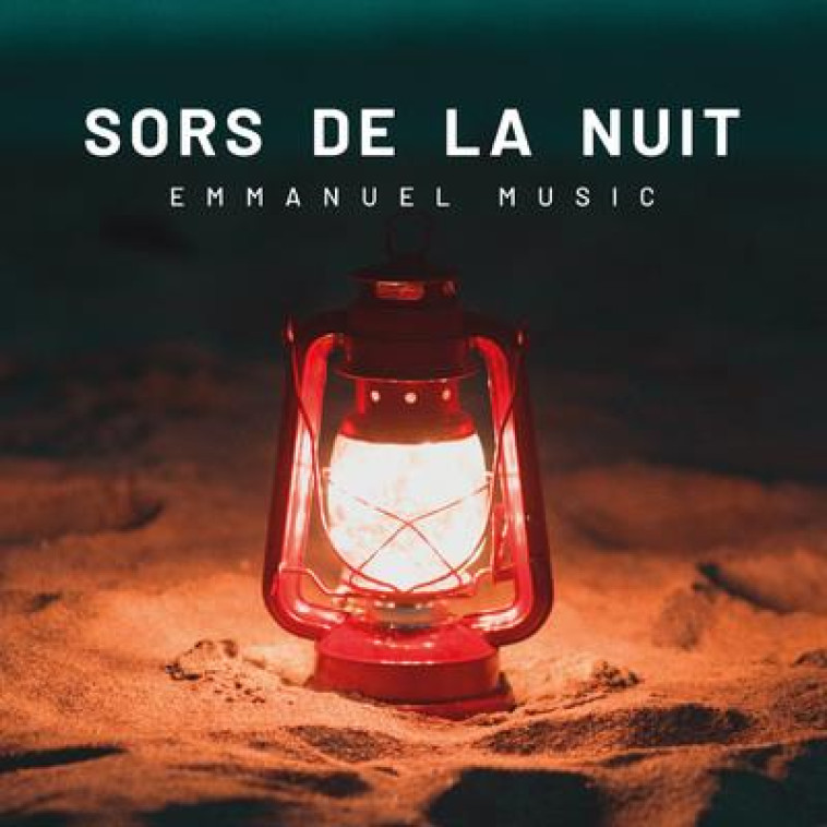 SORS DE LA NUIT - CD EMMANUEL MUSIC - CD 69 - AUDIO - COLLECTIF EMMANUEL M - NC