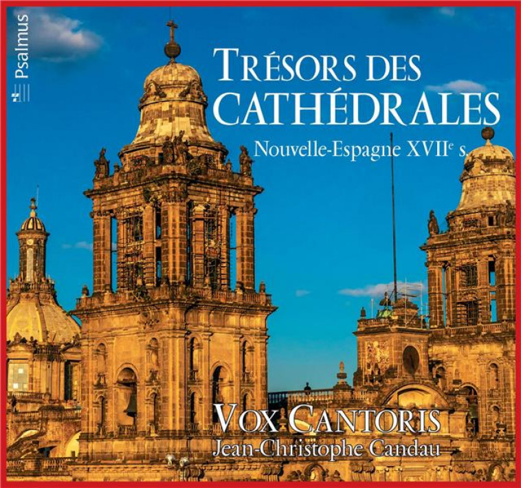 TRESORS DES CATHEDRALES - CD - NOUVELLE-ESPAGNE 17EME SIECLE - AUDIO - ENSEMBLE VOX CANTORI - NC