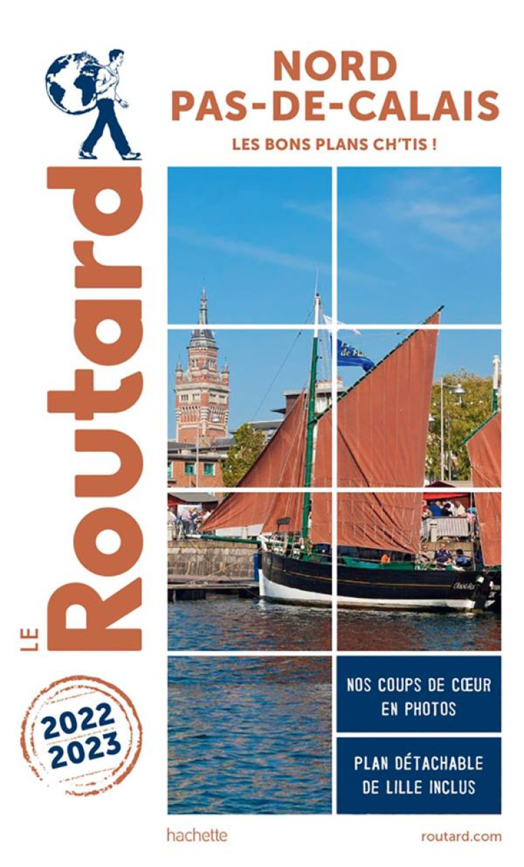 GUIDE DU ROUTARD NORD, PAS-DE-CALAIS 2022/23 - COLLECTIF - HACHETTE