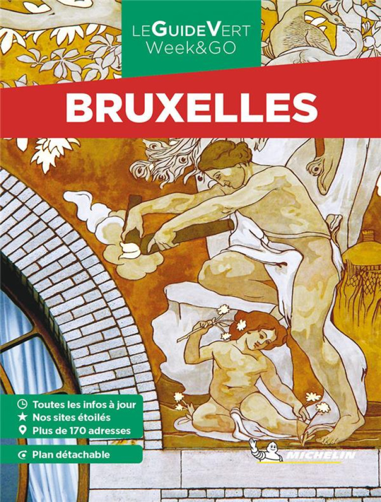 GUIDE VERT WEEK&GO BRUXELLES - XXX - MICHELIN