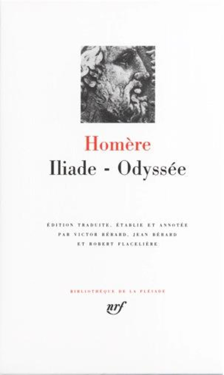 ILIADE - ODYSSEE - HOMERE - GALLIMARD