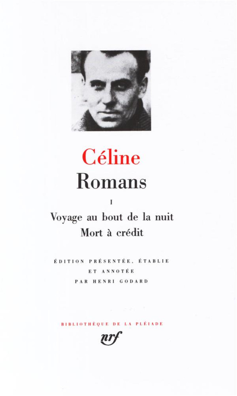 ROMANS - VOL01 - CELINE L-F. - GALLIMARD