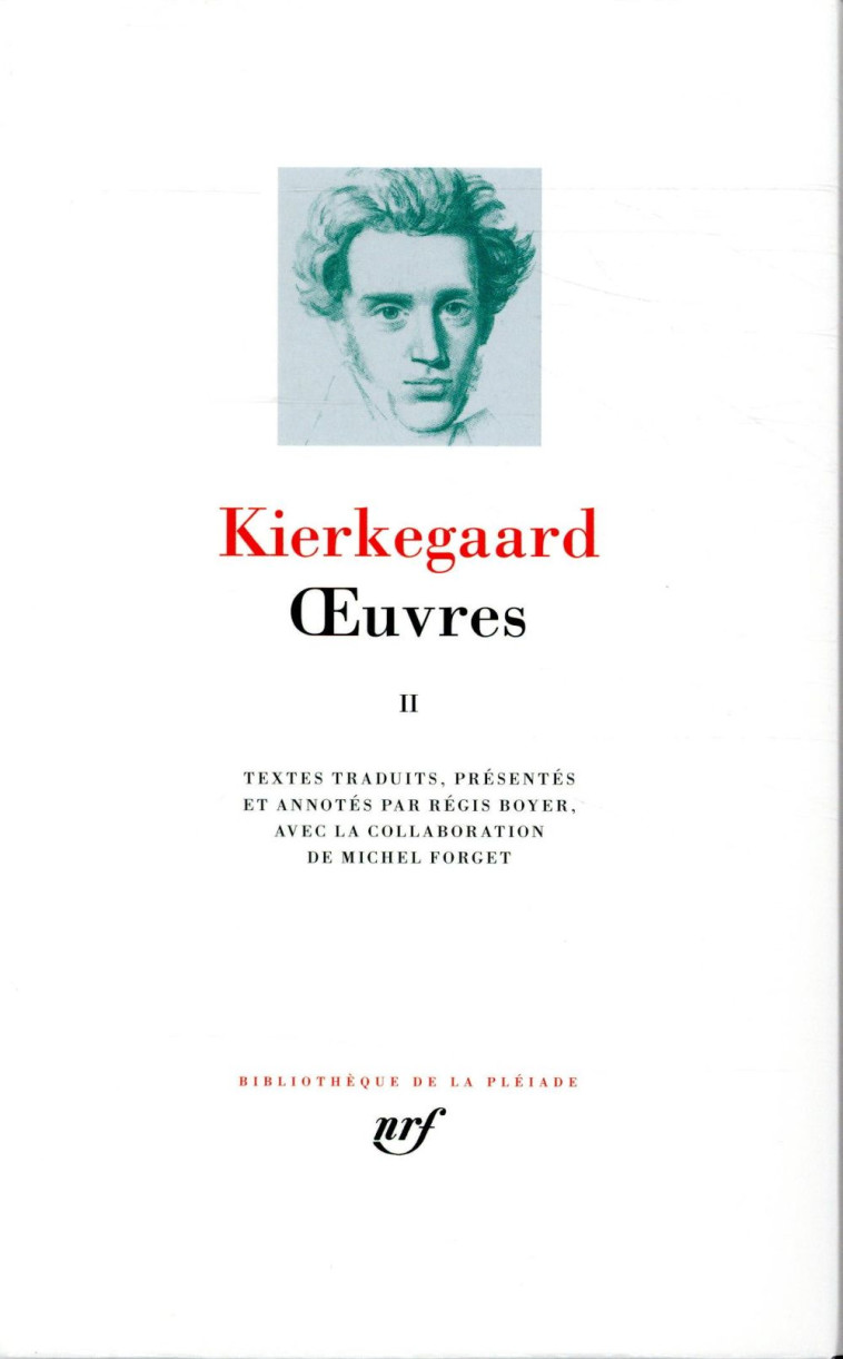 OEUVRES - VOL02 - KIERKEGAARD SOREN - GALLIMARD