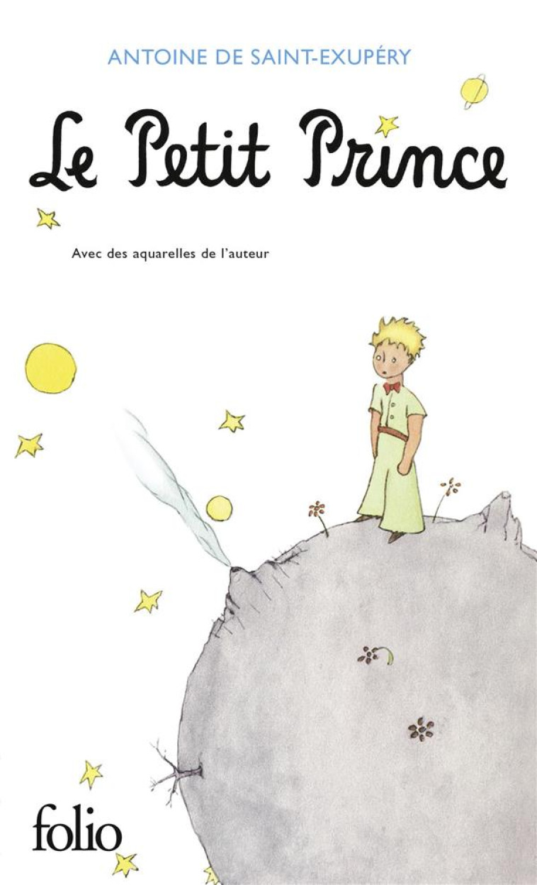 LE PETIT PRINCE - SAINT-EXUPERY A D. - GALLIMARD