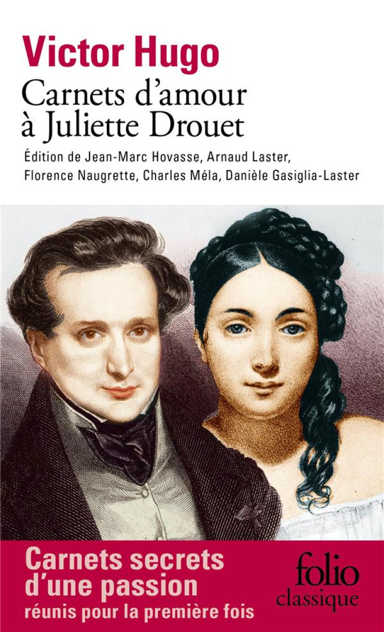 CARNETS D'AMOUR A JULIETTE DROUET - HUGO VICTOR - GALLIMARD