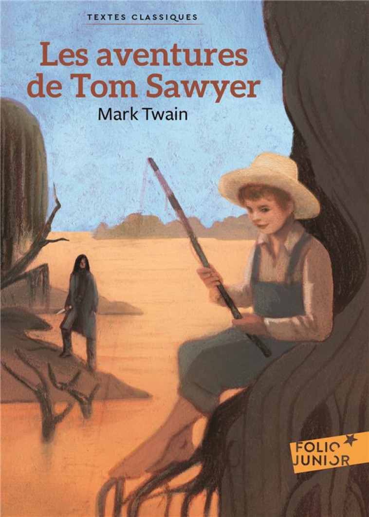 LES AVENTURES DE TOM SAWYER - TWAIN MARK - Gallimard-Jeunesse