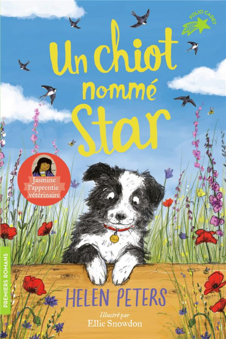 JASMINE, L'APPRENTIE VETERINAIRE - T02 - UN CHIOT NOMME STAR - PETERS/SNOWDON - GALLIMARD