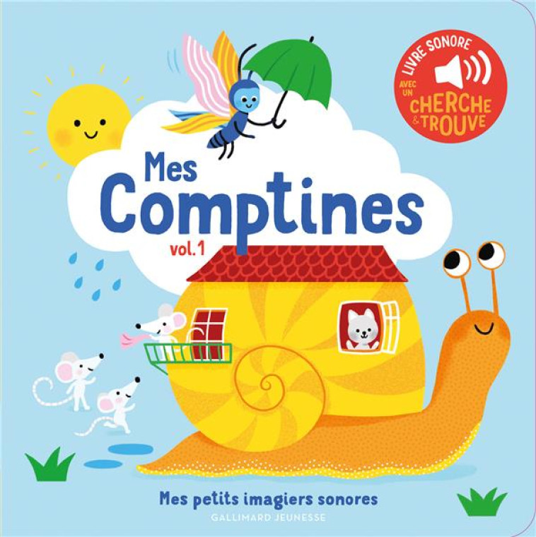 MES COMPTINES - VOL01 - DES SONS A ECOUTER, DES IMAGES A REGARDER - FOUQUIER - GALLIMARD