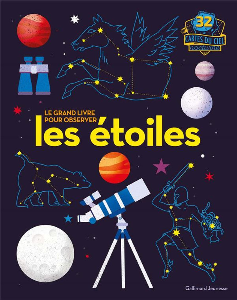 LE GRAND LIVRE POUR OBSERVER LES ETOILES - COLLECTIF - GALLIMARD