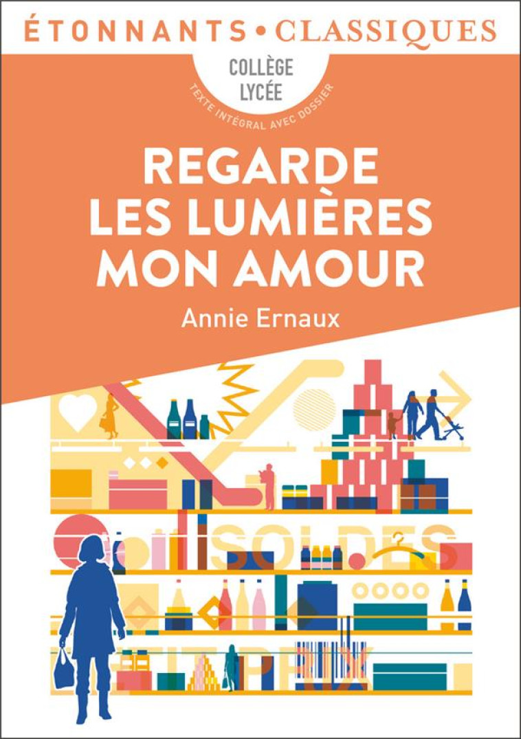 REGARDE LES LUMIERES MON AMOUR - ERNAUX ANNIE - FLAMMARION