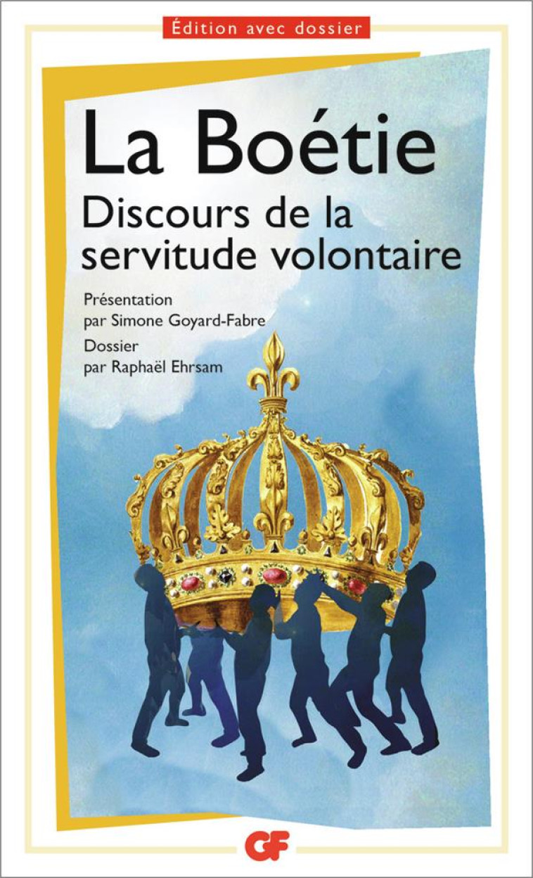 DISCOURS DE LA SERVITUDE VOLONTAIRE - LA BOETIE ETIENNE DE - Flammarion