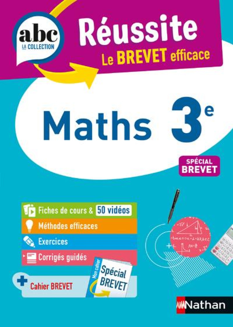 ABC REUSSITE MATHS 3E - BREVET 2023 - FEUGERE/MORA - CLE INTERNAT