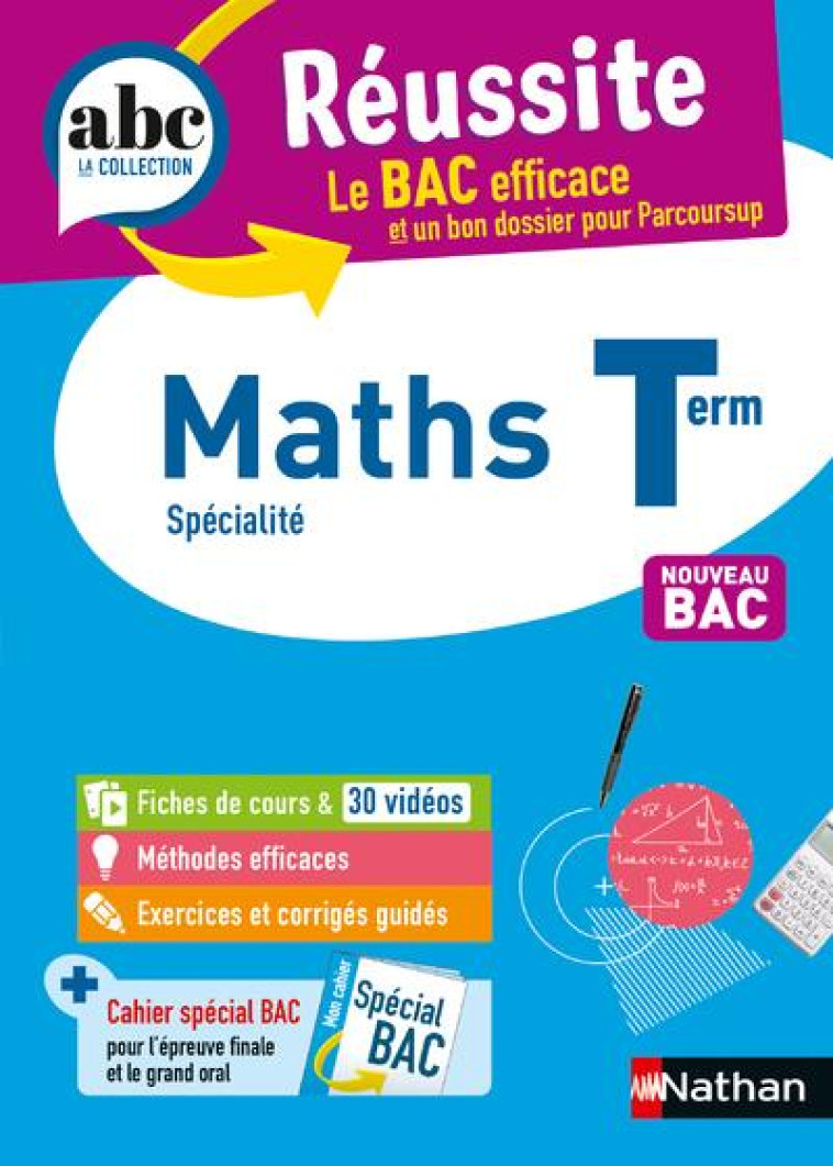 ABC REUSSITE MATHS TERMINALE - DESROUSSEAUX/GATOUX - CLE INTERNAT