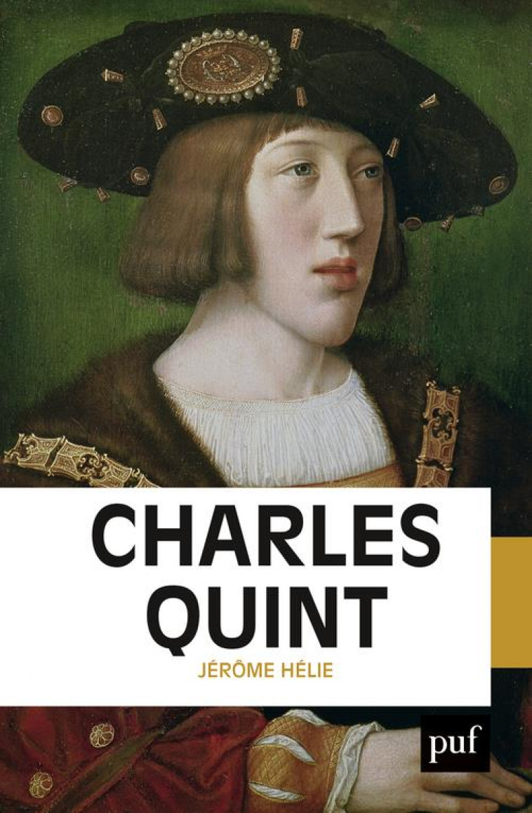 CHARLES QUINT - HELIE JEROME - PUF