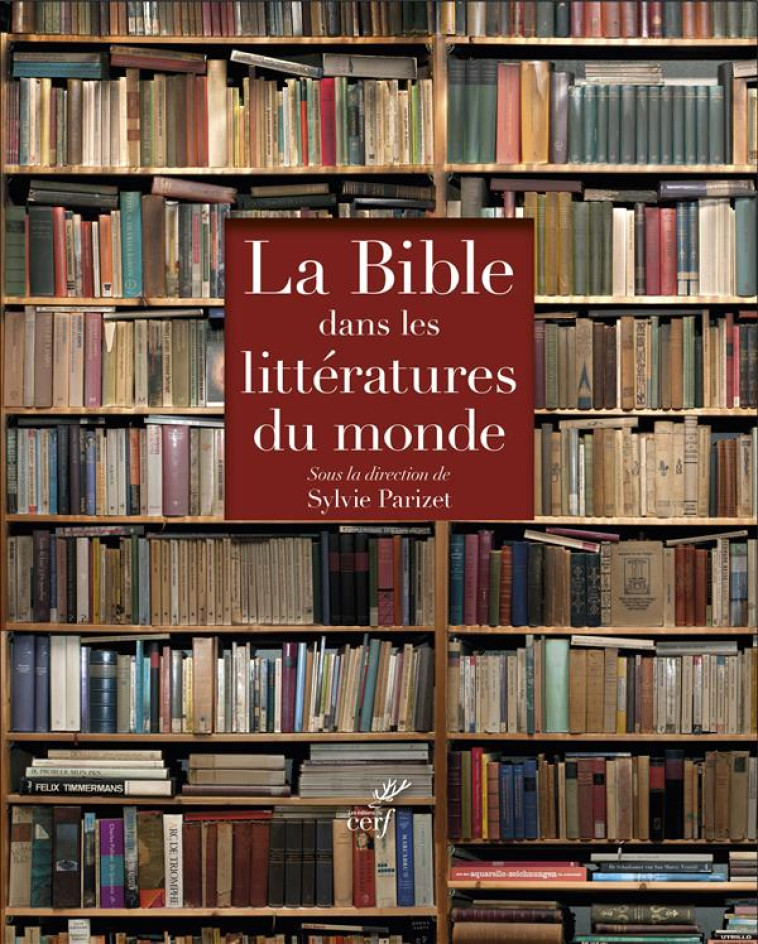 COFFRET LA BIBLE DANS LES LITTERATURES DU MONDE - PARIZET SYLVIE - Cerf