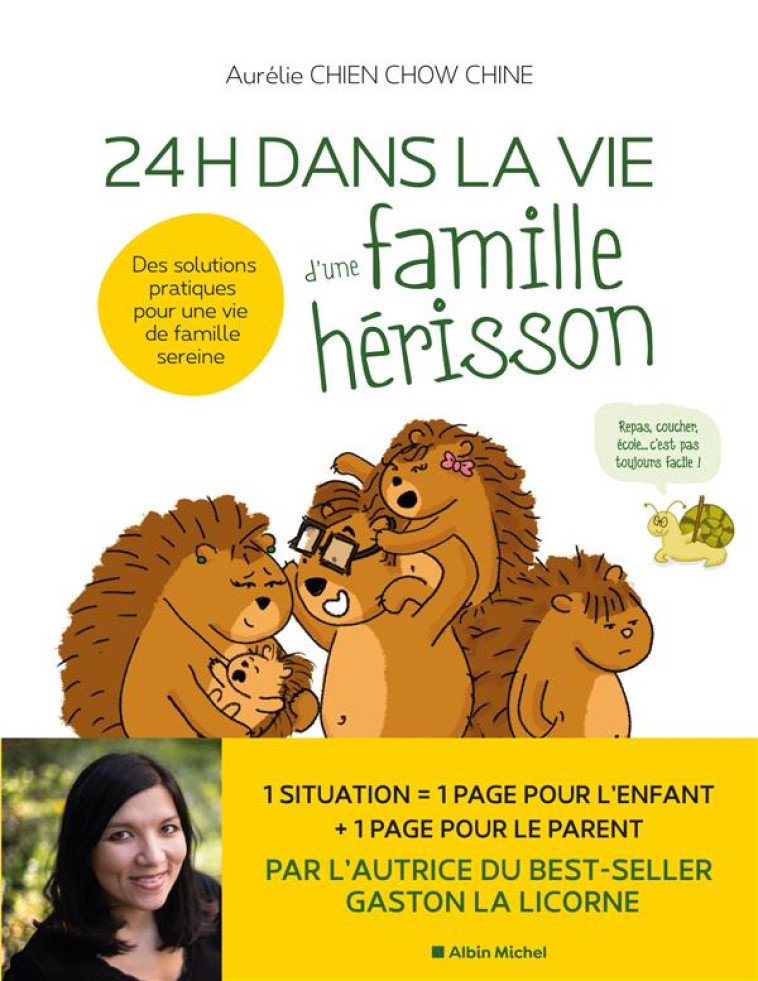 24 H DANS LA VIE D'UNE FAMILLE HERISSON - DES SOLUTIONS PRATIQUES POUR UNE VIE DE FAMILLE SEREINE - CHIEN CHOW CHINE A. - ALBIN MICHEL