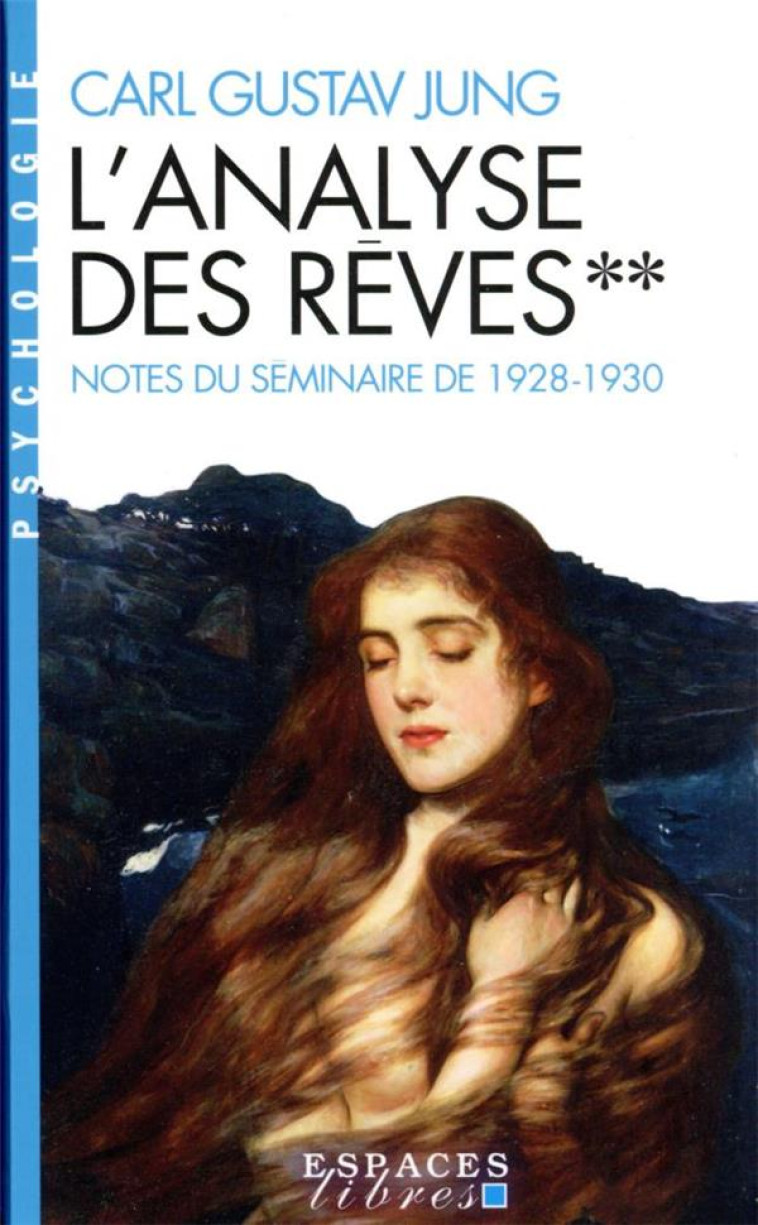 L'ANALYSE DES REVES - TOME 2 (ESPACES LIBRES - PSYCHOLOGIE) - JUNG CARL GUSTAV - ALBIN MICHEL