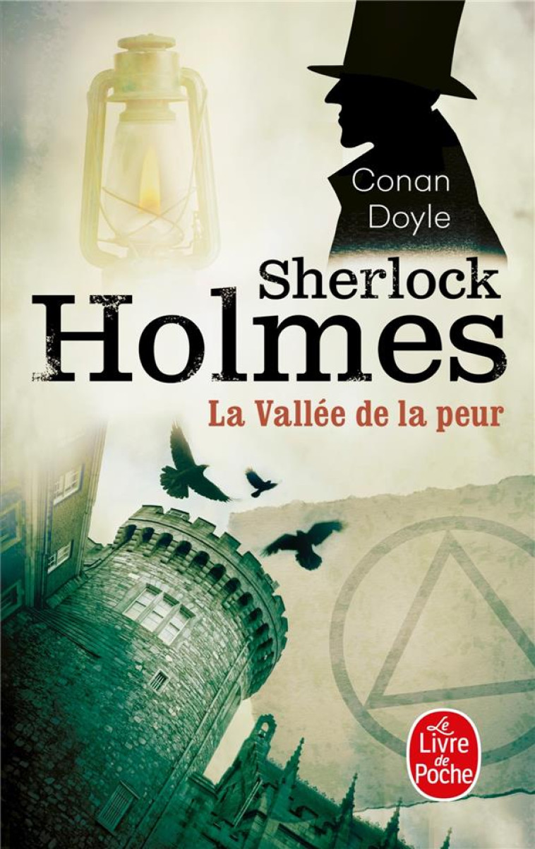 SHERLOCK HOLMES - LA VALLEE DE LA PEUR - DOYLE ARTHUR CONAN - LGF/Livre de Poche