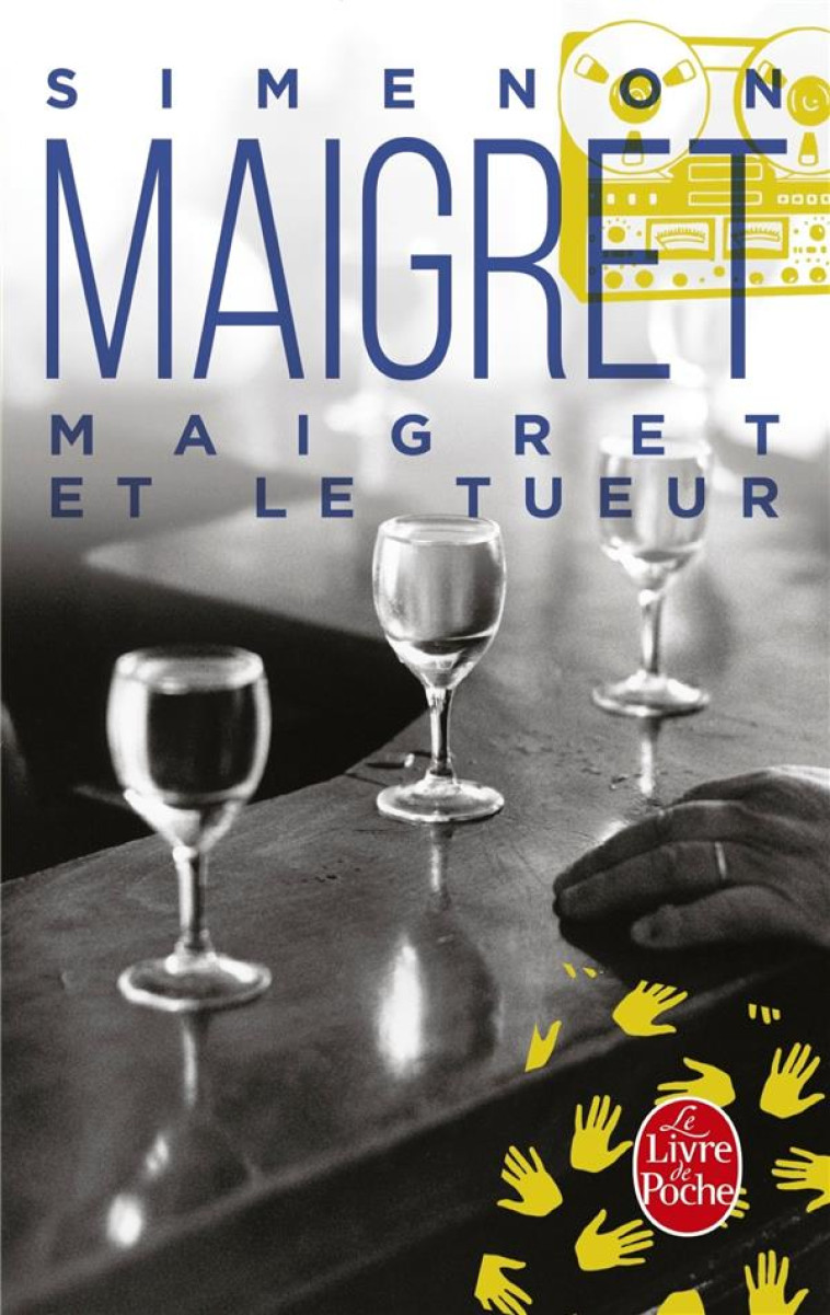 MAIGRET ET LE TUEUR - SIMENON GEORGES - LGF/Livre de Poche