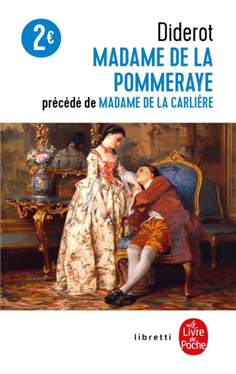 MADAME DE LA POMMERAYE SUIVI DE MADAME DE LA CARLIERE - DIDEROT DENIS - LGF/Livre de Poche