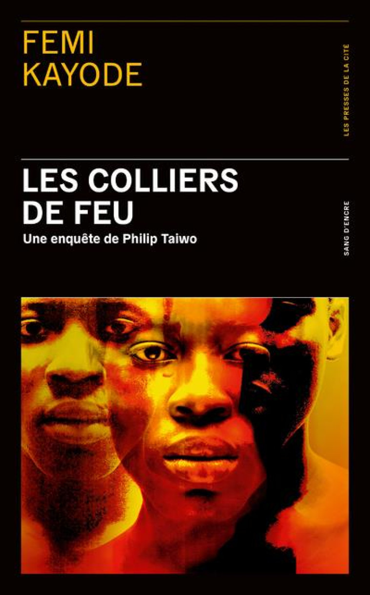 LES COLLIERS DE FEU - KAYODE FEMI - PRESSES CITE