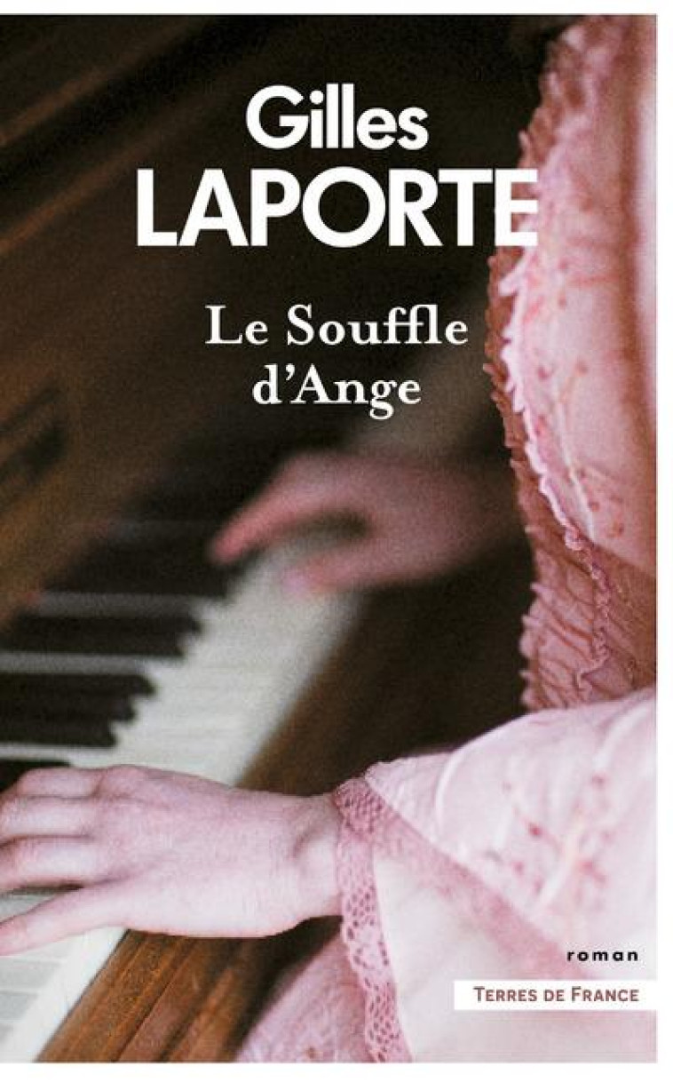 LE SOUFFLE D'ANGE - LAPORTE GILLES - PRESSES CITE