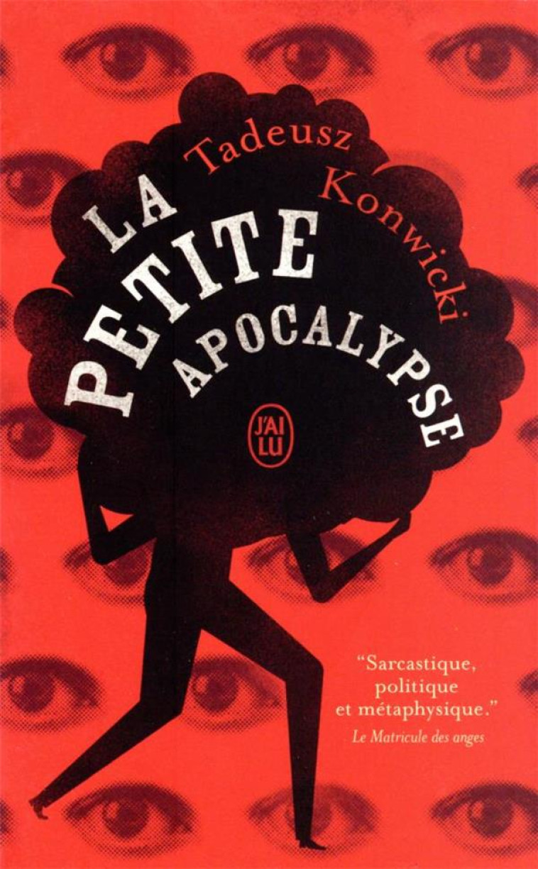 LA PETITE APOCALYPSE - KONWICKI TADEUSZ - J'AI LU