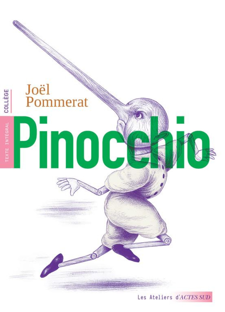 PINOCCHIO - POMMERAT/MOUTTAPA - ACTES SUD