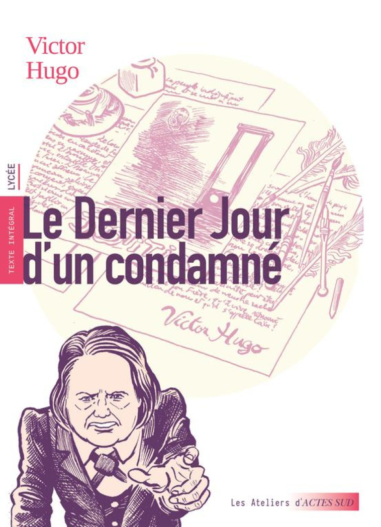 LE DERNIER JOUR D'UN CONDAMNE - HUGO/HUREAU - ACTES SUD