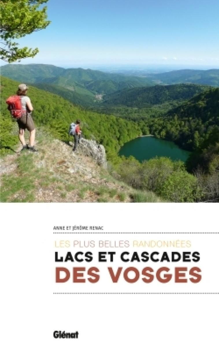 Lacs et cascades des Vosges - Anne Renac - GLENAT