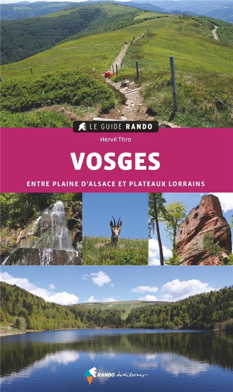 LE GUIDE RANDO VOSGES (2E ED) - THRO HERVE - GLENAT