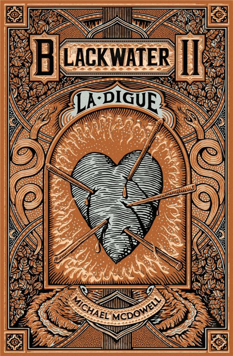 BLACKWATER 2 - LA DIGUE - L'EPIQUE SAGA DE LA FAMILLE CASKEY - MCDOWELL MICHAEL - LOUVERTURE