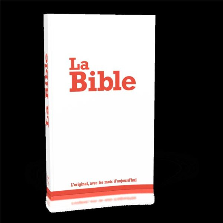 BIBLE SEGOND 21 BROCHEE - SEGOND 21 - MAISON BIBLE