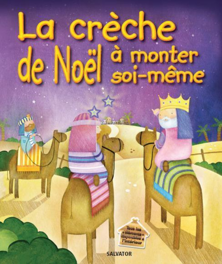 LA CRECHE A MONTER SOI-MEME - DAVID/TAPPIN - Salvator