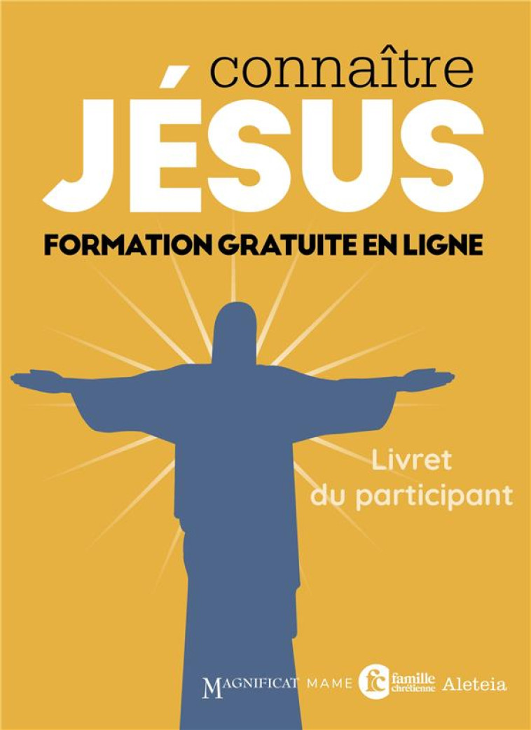 CONNAITRE JESUS. LIVRET DU PARTICIPANT - XXX - TARDY