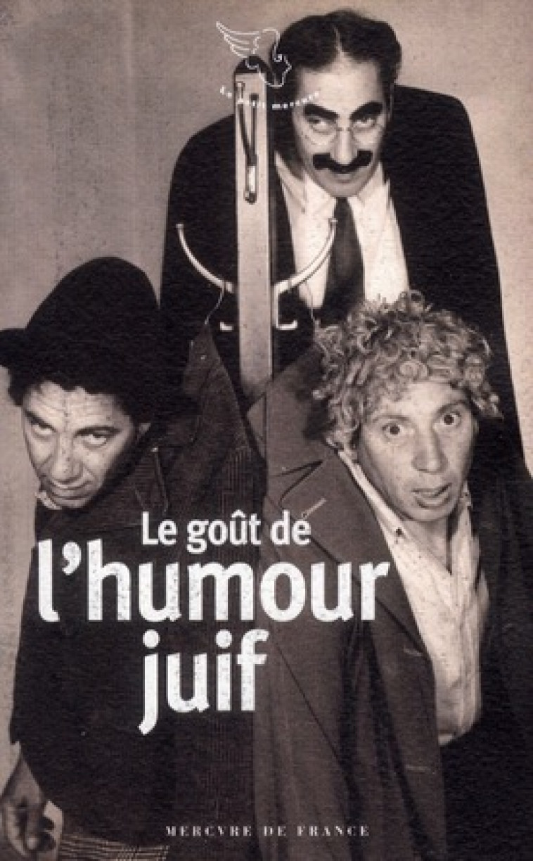 LE GOUT DE L'HUMOUR JUIF - COLLECTIF - MERCURE DE FRAN