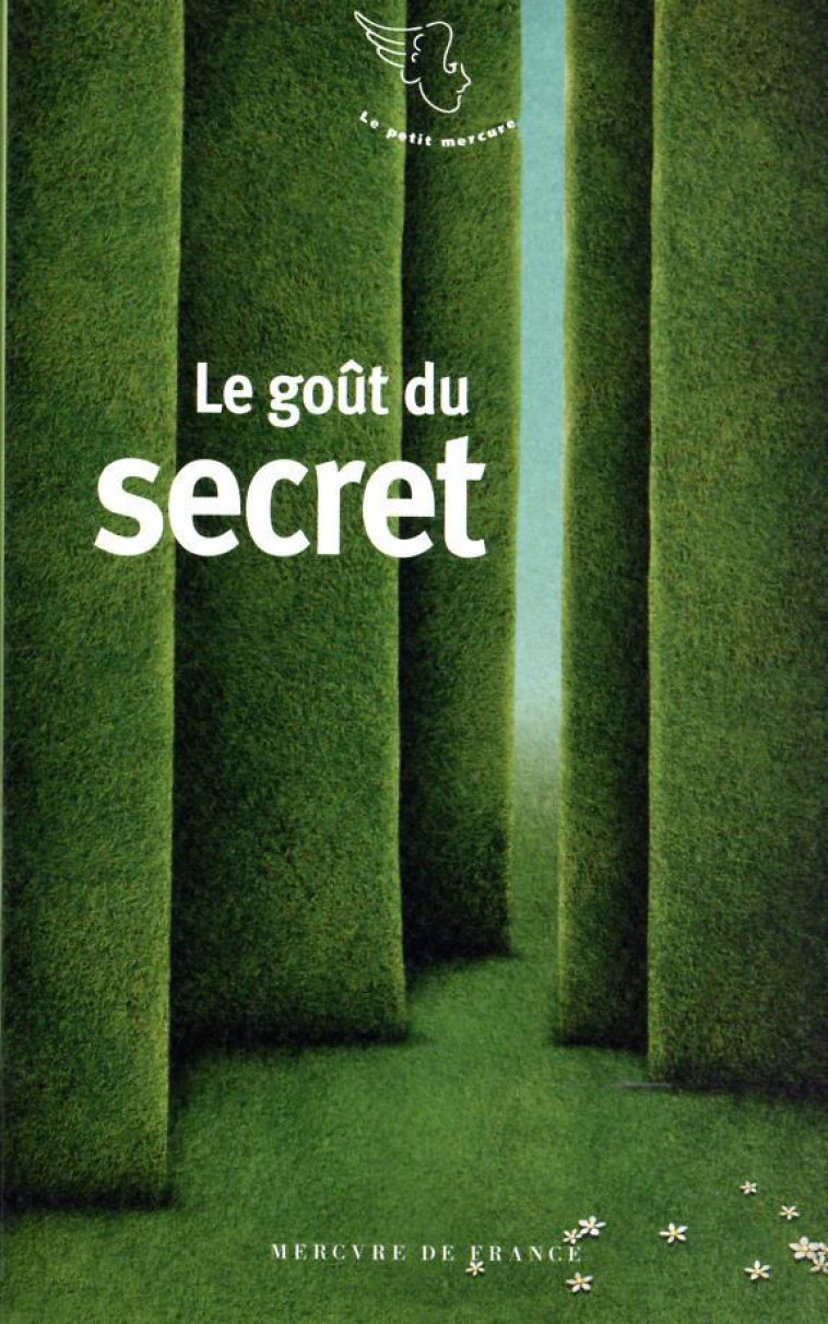 LE GOUT DU SECRET - COLLECTIF - MERCURE DE FRAN