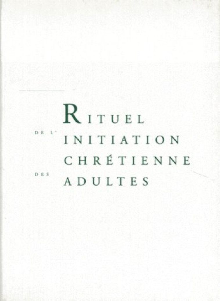 RITUEL DE L'INITIATION CHRETIENNE DES ADULTES (LIVRE DE TRAVAIL) - A.E.L.F. - DESCLEE