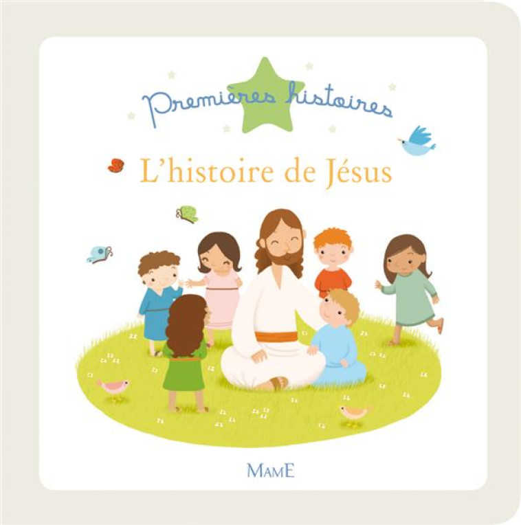 L'HISTOIRE DE JESUS - NOE VIRGINIE - MAME