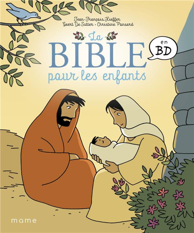 LA BIBLE POUR LES ENFANTS EN BD - PONSARD/DE SUTTER - MAME