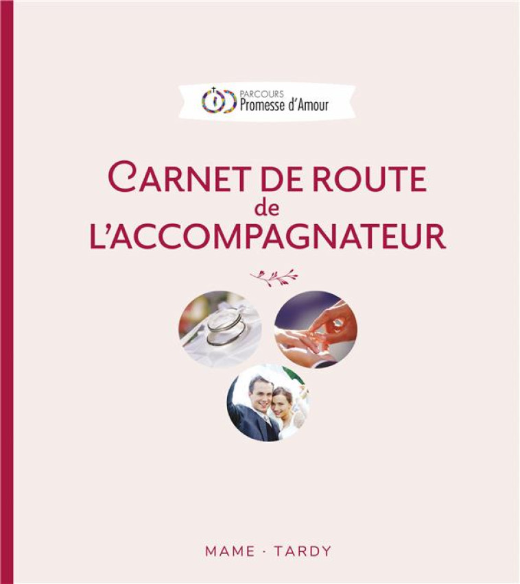 CARNET DE ROUTE DE L'ACCOMPAGNATEUR - VILLEMINOT JEAN - MAME