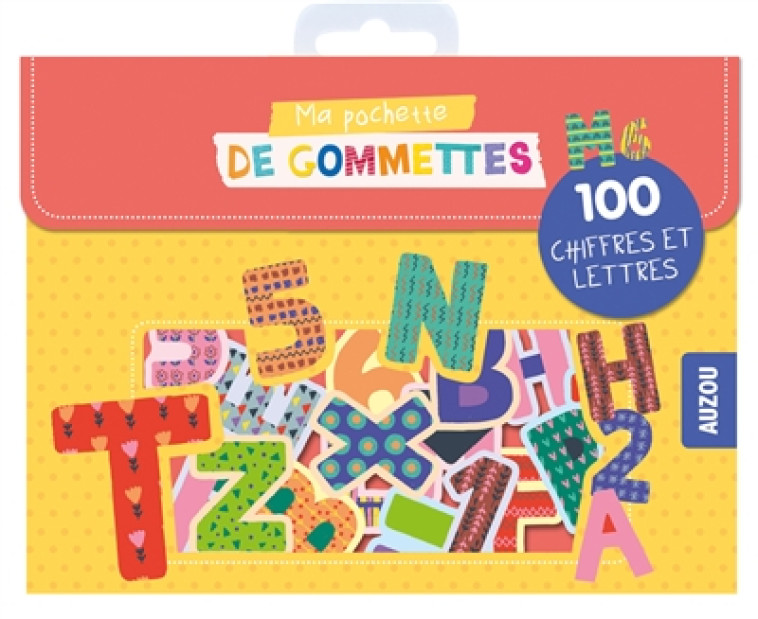 MA POCHETTE DE GOMMETTES - 100 LETTRES ET CHIFFRES - LAPEYRE EMILIE - NC